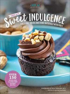 cover image of Chef AJ's Sweet Indulgence
